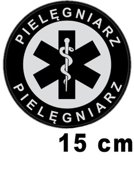 PIELĘGNIARZ naszywka emblemat odblaskowy z nadrukiem 15 cm