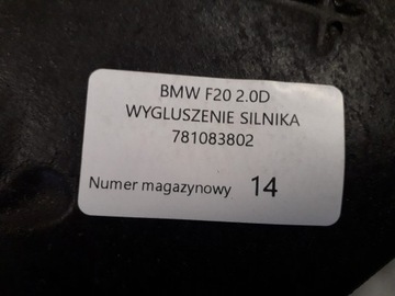 BMW F20 2.0D TLUMENÍ MOTORU 781083802