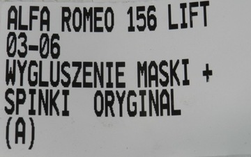 ALFA ROMEO 156 FACELIFT 03-06 TLUMENÍ KAPOTY + SPONKY