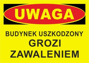 ЗНАК «ВНИМАНИЕ: ПОВРЕЖДЕННОЕ ЗДАНИЕ РИСК ОБРУШЕНИЯ»