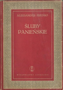 ŚLUBY PANIEŃSKIE - FREDRO