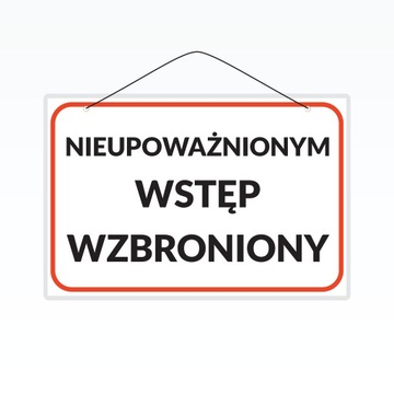Tabliczka laminowana A5 NIEUPOWAŻNIONYM WSTĘP WZBR