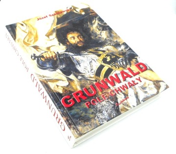 Grunwald Pole chwały Józef Szaniawski