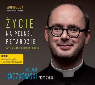 Życie na pełnej petardzie (Audiobook na CD)