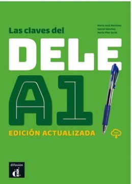 Las claves del nuevo DELE A1. Podręcznik+mp3