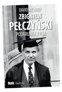 ZBIGNIEW PEŁCZYŃSKI. PODARUNEK ŻYCIA DAVID..