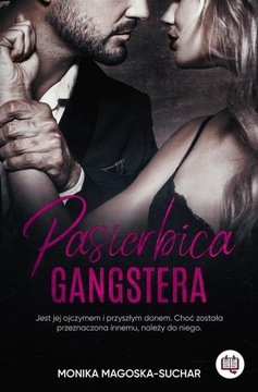 PASIERBICA GANGSTERA, MONIKA MAGOSKA-SUCHAR