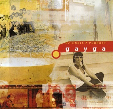 Gayga - Dziennik Z Podróży 2005 ALBUM CD