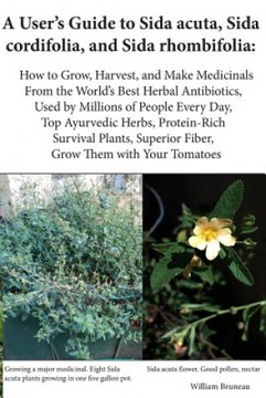 A User's Guide to Sida acuta, Sida cordifolia