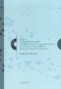 Wpływ gatunków roślin zielarskich na liczebność drobnoustrojów