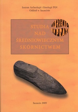 Studia nad średniowiecznym skórnictwem