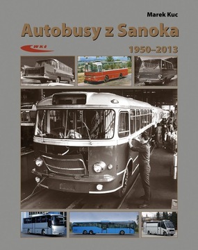 AUTOBUSY Z SANOKA 1950-2013