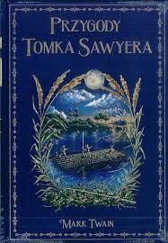 Przygody Tomka Sawyera Mark Twain