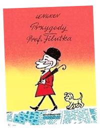 PROFESOR FILUTEK - PRZYGODY PROF. FILUTKA ZBIGNIEW LENGREN