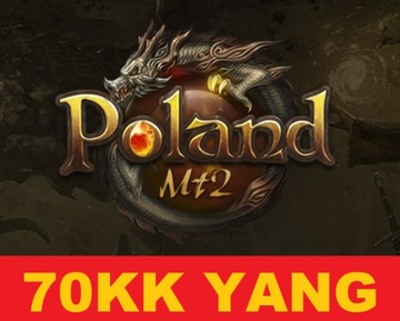 PolandMt2 70KK 70.000.000 YANG YANGÓW PolandMt2.pl SERWER PRYWATNY