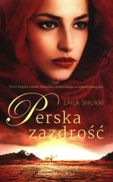 PERSKA ZAZDROŚĆ, SHUKRI LAILA
