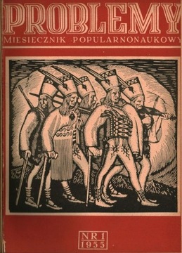 MIESIĘCZNIK PROBLEMY - OPRAWIONY ROCZNIK 1955