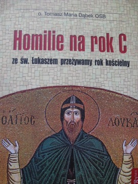 Homilie na rok C ze św. Łukaszem, Dąbek + CD