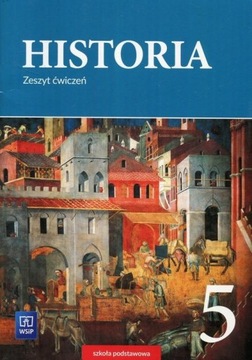 Historia 5 zeszyt ćwiczeń wsip Wwa