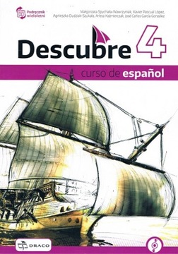 DESCUBRE 4 PODRĘCZNIK + CD