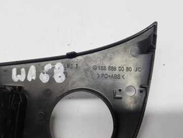 ZÁSLEPKA RÁMEČEK PŘEPÍNAČE SVĚTEL MERCEDES-BENZ W168 1686890080JC