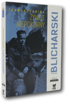 Tarnopolanina żywot niepokorny - Czesław Blicharski