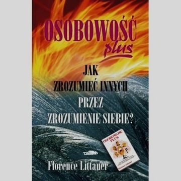 Osobowość plus jak zrozumieć innych przez zrozumie