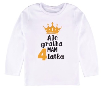 BLUZKA URODZINY 4 LATA ALE GRATKA MAM 4 LATKA 110