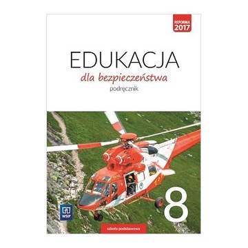 Edukacja dla bezpieczeństwa SP 8 Podr. WSiP