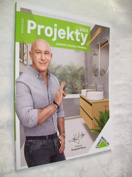 KATALOG - PROJEKTY - ŁAZIENKI, KUCHNIE, WNĘTRZA - LEROY MERLIN - 2023
