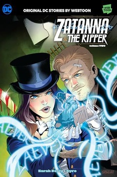 ZATANNA+THE RIPPER VOL 2 - Sarah Dealy (KSIĄŻKA)