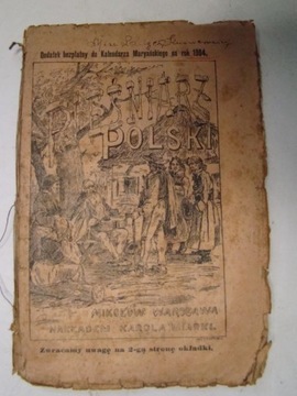 Pieśniarz polski, rok wydania 1904, nakładem Karola Miarki