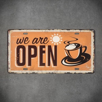 Tabliczka dekoracyjna metalowa WE ARE OPEN 1