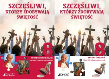 Szczęśliwi którzy zdobywają świętość kl.8 KOMPLET JEDNOSC 2025