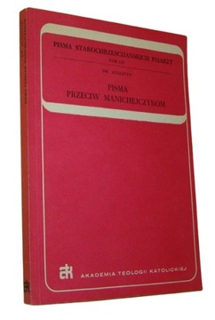 Pisma przeciw manichejczykom Św. Augustyn /SRL