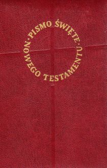 Pismo Święte - Nowy Testament Praca zbiorowa