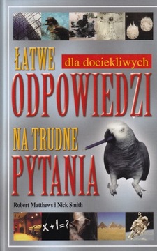 ŁATWE ODPOWIEDZI NA TRUDNE PYTANIA MATTHEWS