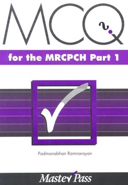 MCQs in Paediatrics for the MRCPCH, Part 1 Praca