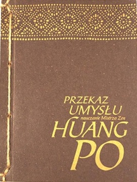 Przekaz Umysłu - Mistrz zen Huang-Po | Ebook