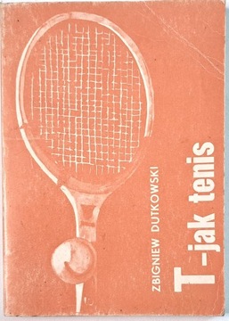 DUTKOWSKI T JAK TENIS