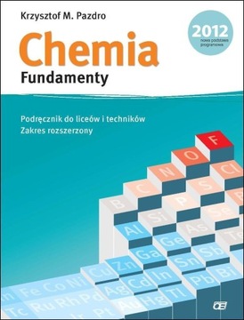 Chemia Fundamenty OE Pazdro Zakres rozszerzony
