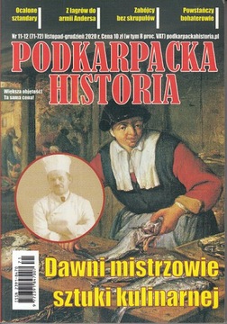 PODKARPACKA HISTORIA DAWNI MISTRZOWIE SZTUKI KULINARNEJ