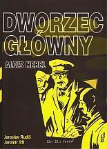 ALOIS NEBEL 2 DWORZEC GŁÓWNY