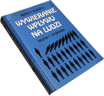 WYWIERANIE WPŁYWU NA LUDZI - Robert Cialdini 7254C