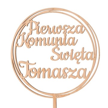 TOPPER PIERWSZA KOMUNIA ŚWIĘTA IMIĘ NAPIS NA TORT