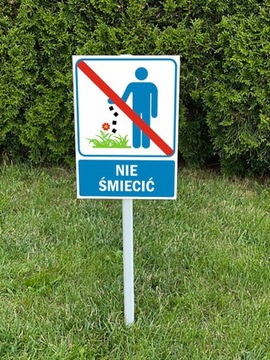 Tabliczka nie śmiecić / słupek 100 cm