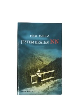 Jestem bratem NN Jaeggy