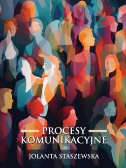 PROCESY KOMUNIKACYJNE Jolanta Staszewska