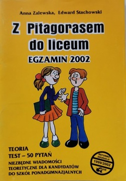 Z Pitagorasem do liceum egzamin 2002 A. Zalewska