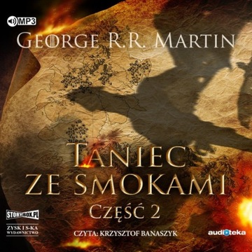 Taniec ze smokami. Część 2. Tom 5. Audiobook. CD